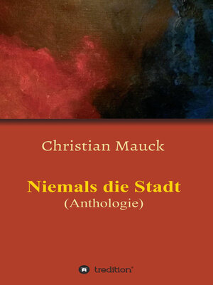 cover image of Niemals die Stadt